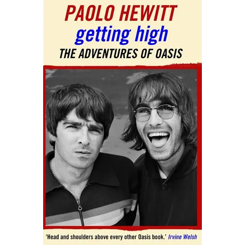 Getting High: The Adventures of Oasis - Paperback