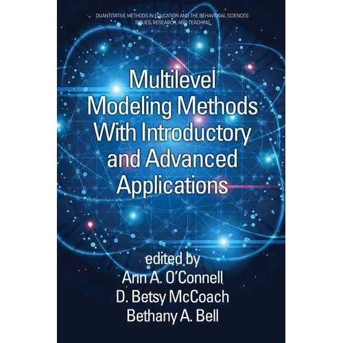 Multilevel Modeling Methods with Introductory and Advanced Applications - Paperback