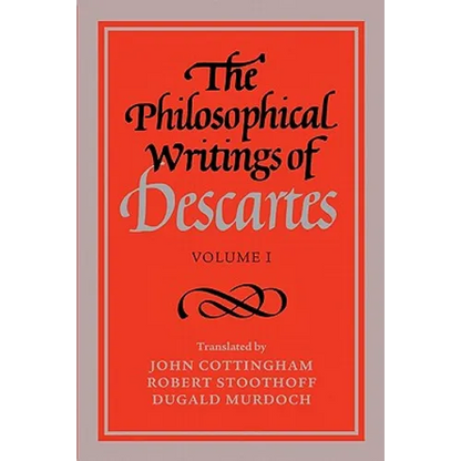 The Philosophical Writings of Descartes: Volume 1 - Paperback