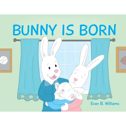 Bunny Is Born - Paperback