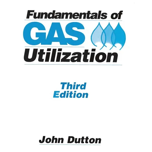 Fundamentals of Gas Utilization - Paperback