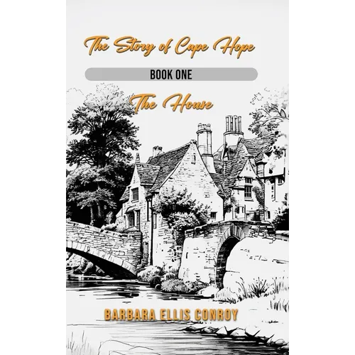 The Story of Cape Hope - Hardcover