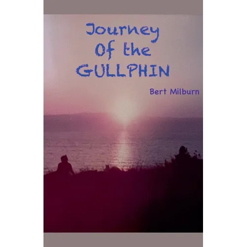 Journey of the Gullphin - Paperback