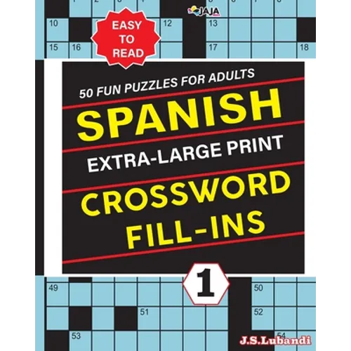 SPANISH Extra Large Print CROSSWORD FILL-INS - Paperback