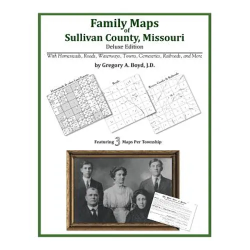 Family Maps of Sullivan County, Missouri - Paperback