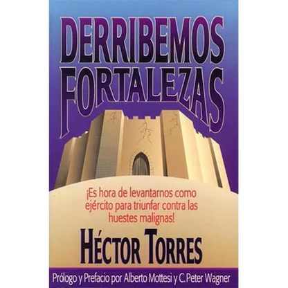 El Derribemos Fortalezas - Paperback