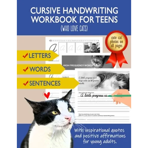 Cursive Handwriting Workbook for Teens (Who love cats): Cursive letter dot-to-dot tracing book for beginners to practice and learn writing in continuo - Paperback