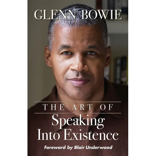 The Art of Speaking Into Existence - Paperback