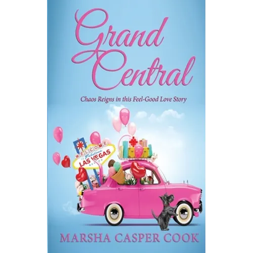 Grand Central Station: Some Relationships Are Just Meant to Be - Paperback