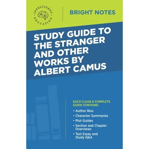Study Guide to The Stranger and Other Works by Albert Camus - Paperback