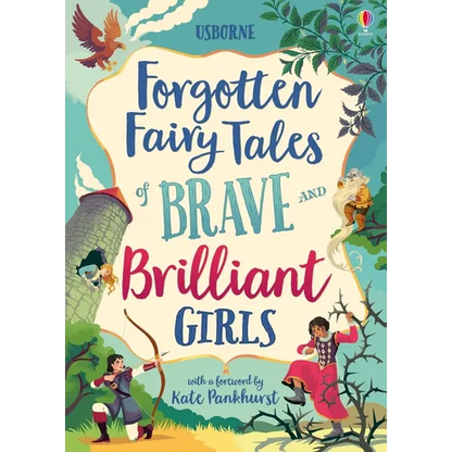 Forgotten Fairy Tales of Brave and Brilliant Girls - Hardcover