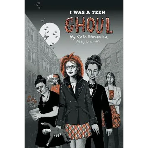 I Was a Teen Ghoul - Paperback