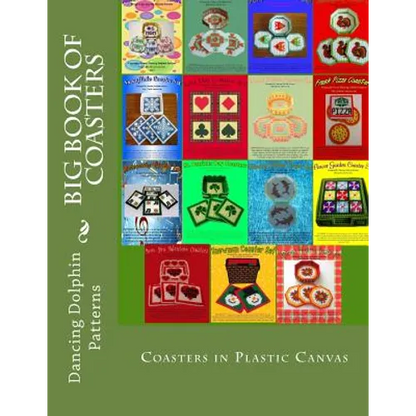 Big Book of Coasters: Plastic Canvas Coasters for All Occasions - Paperback