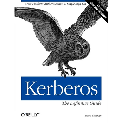 Kerberos: The Definitive Guide - Paperback