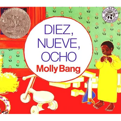 Diez, Nueve, Ocho: A Caldecott Honor Award Winner - Paperback