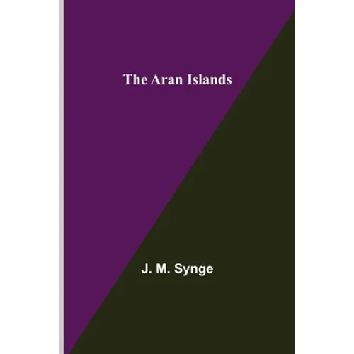 The Aran Islands - Paperback
