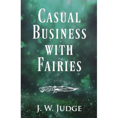 Casual Business with Fairies - Paperback