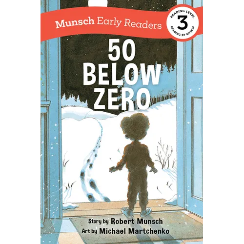50 Below Zero Early Reader - Paperback