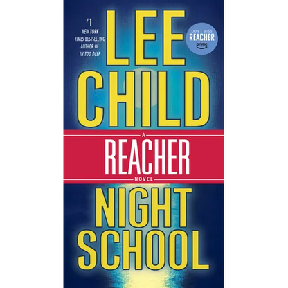 Night School: A Reacher Novel - Mass Market Paperbound