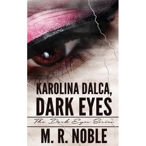 Karolina Dalca, Dark Eyes - Paperback
