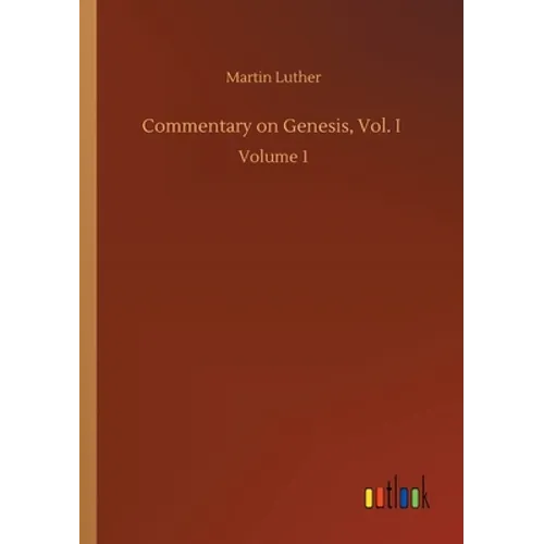 Commentary on Genesis, Vol. I: Volume 1 - Paperback