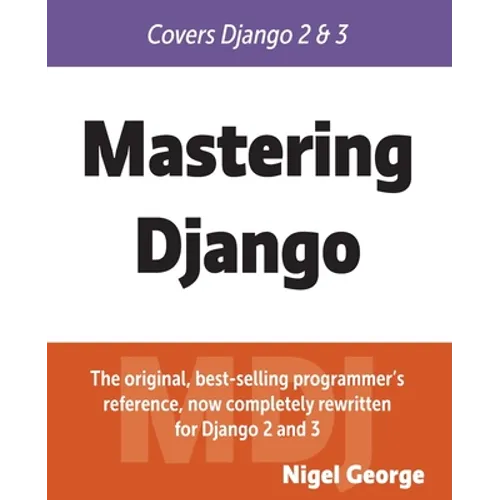 Mastering Django - Paperback