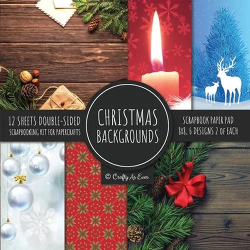 Christmas Backgrounds Scrapbook Paper Pad 8x8 Scrapbooking Kit for Papercrafts, Cardmaking, Printmaking, DIY Crafts, Holiday Themed, Designs, Borders, - Paperback