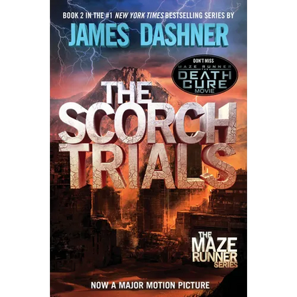 The Scorch Trials: Book Two of the Maze Runner Series - Paperback