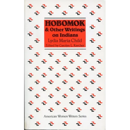 Hobomok and Other Writings on Indians - Paperback