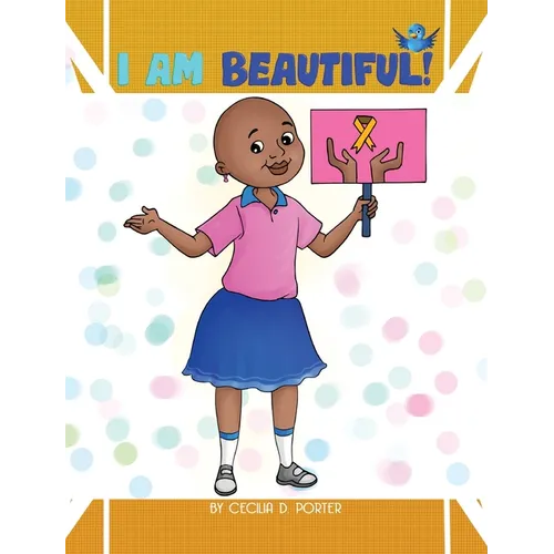 I Am Beautiful! - Hardcover