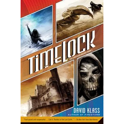 Timelock: The Caretaker Trilogy: Book 3 - Paperback