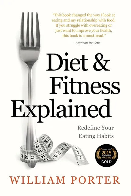 Diet and Fitness Explained - Paperback