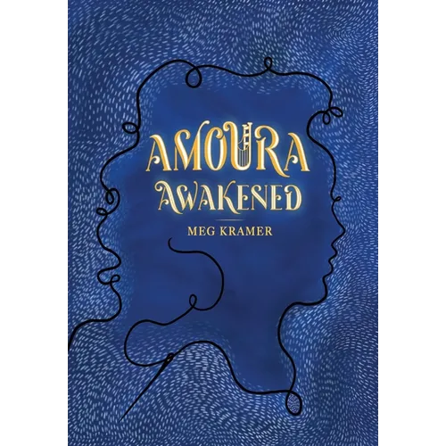 Amoura Awakened - Hardcover