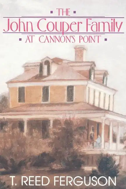 John Couper Family Cannon's Point - Paperback