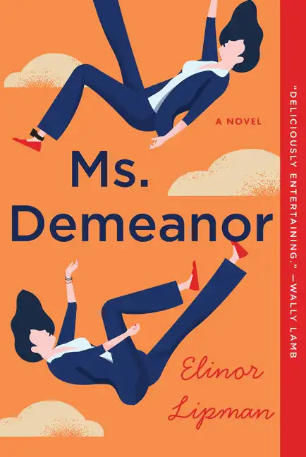 Ms. Demeanor - Hardcover