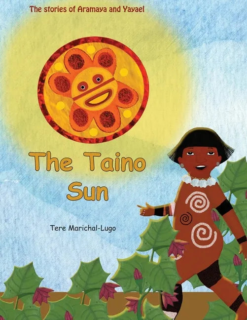 The Taino Sun - Paperback