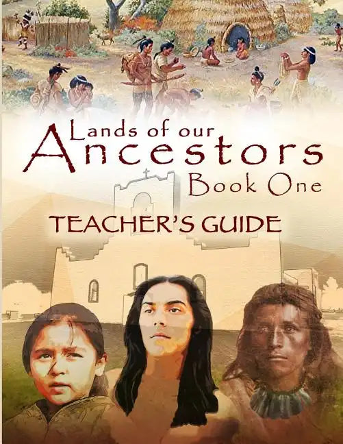Lands of our Ancestors Teacher's Guide - Paperback