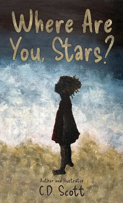Where Are You, Stars? - Hardcover