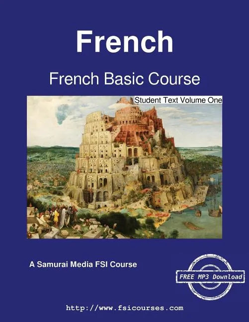 French Basic Course - Student Text Volume One - Paperback