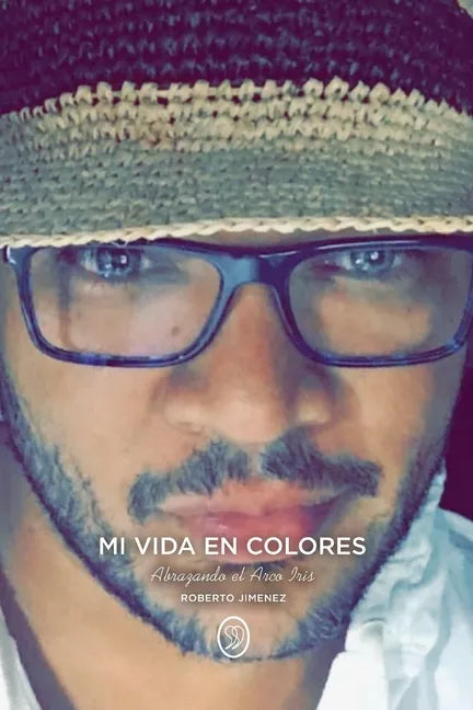 My Vida En Colores: Abrazando el Arco Iris - Paperback