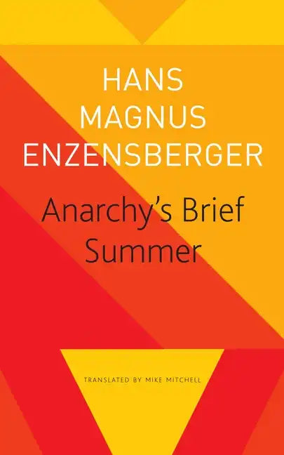 Anarchy's Brief Summer: The Life and Death of Buenaventura Durruti - Paperback
