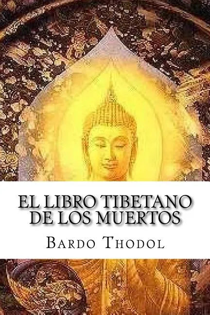 El Libro Tibetano de Los Muertos - Paperback