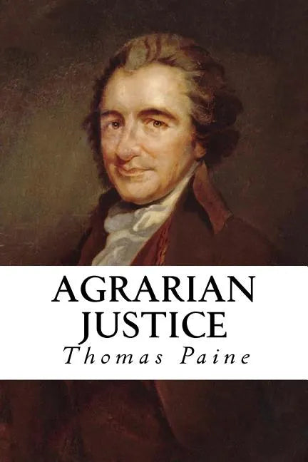 Agrarian Justice - Paperback