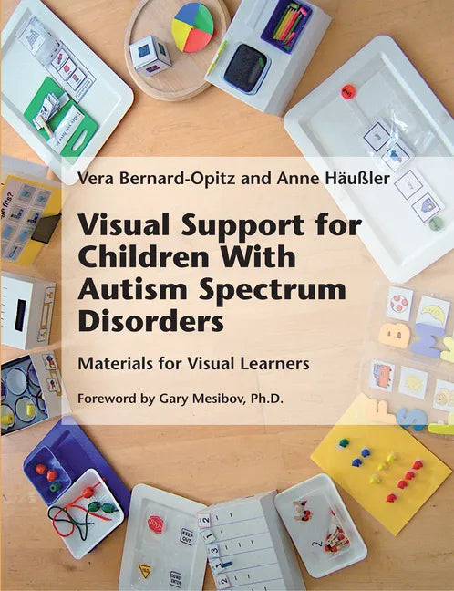 Visual Support for Children With Autism Spectrum Disorders - Paperback