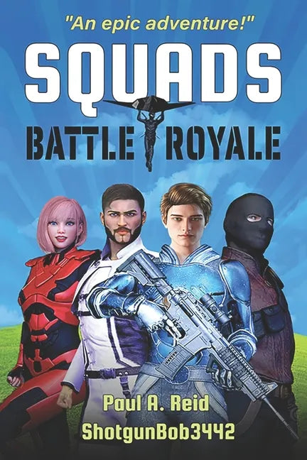 Squads: Battle Royale - Paperback