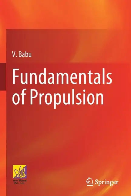 Fundamentals of Propulsion - Paperback