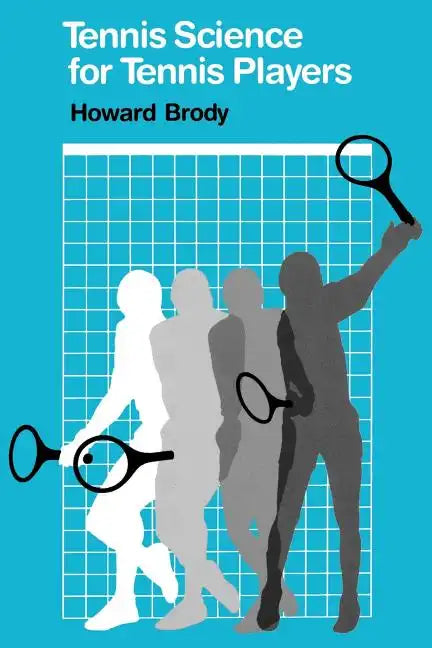 Tennis Science for Tennis Players - Paperback
