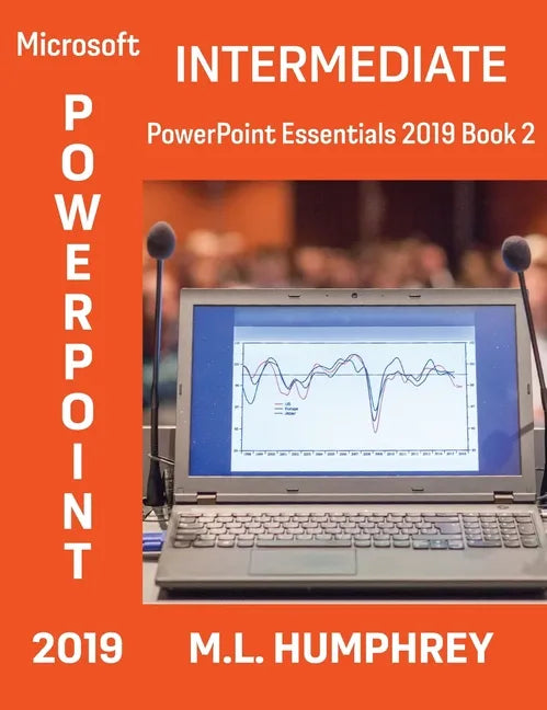 PowerPoint 2019 Intermediate - Hardcover