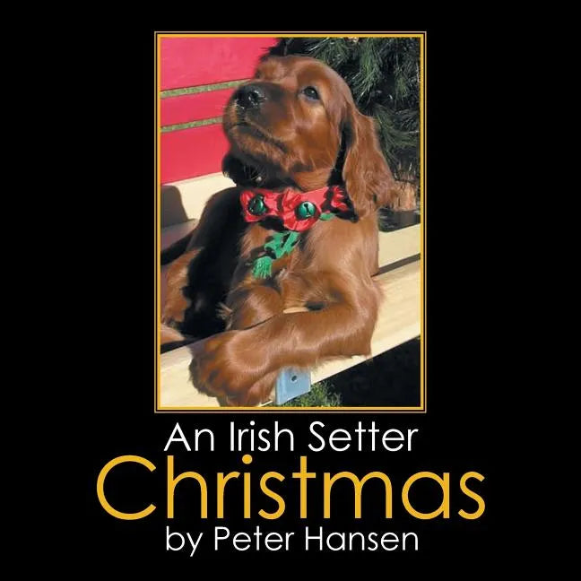 An Irish Setter Christmas - Paperback