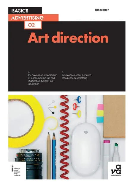Basics Advertising 02: Art Direction - Paperback